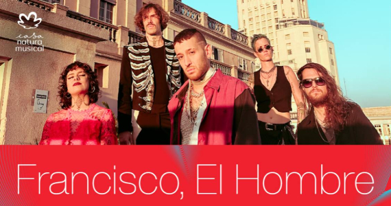 Francisco, el Hombre na Casa Natura Musical