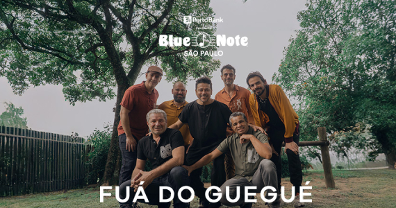 Fuá do Guegué no Blue Note
