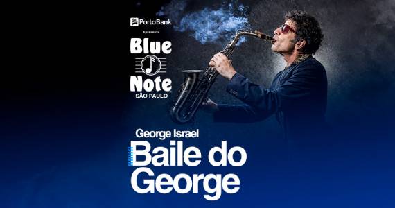 George Israel no Blue Note São Paulo