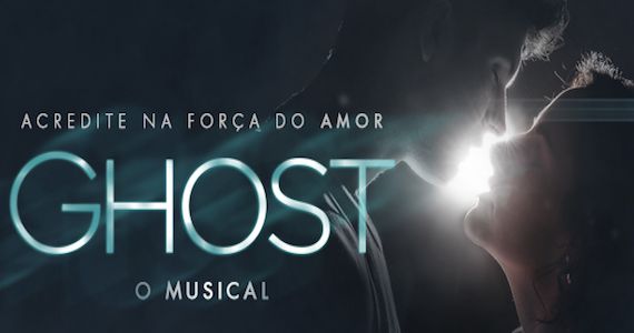 Teatro Bradesco apresenta temporada de Ghost, o Musical Eventos BaresSP 570x300 imagem