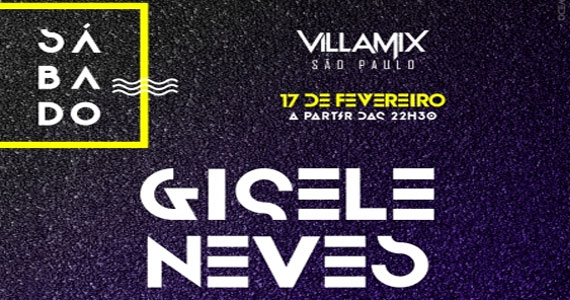 Villa Mix recebe todo o talento de Gisele Neves