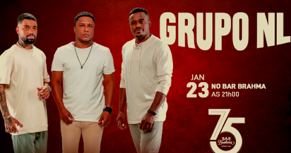 Bar Brahma Apresenta: Grupo NL