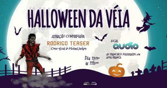 Halloween da Véia com Rodrigo Teaser na Audio