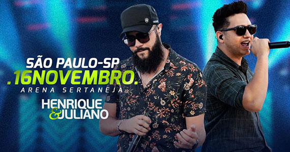 Henrique & Juliano realizam show na Arena Sertaneja