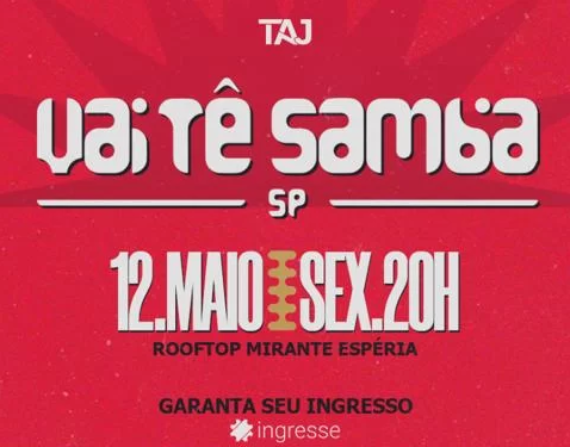 Vai Tê Samba - SP no Mirante Esperia