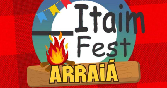 Itaim Fest Arraiá na Rua João Cachoeira Itaim Fest Arraiá na Rua João Cachoeira