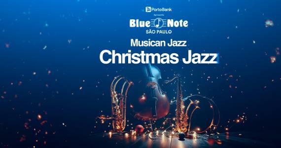 MusicMan Jazz - Christmas Jazz no Blue Note São Paulo