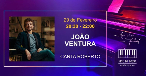 João Ventura no Fino da Bossa