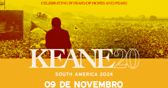 Keane 20 no Espaço Unimed