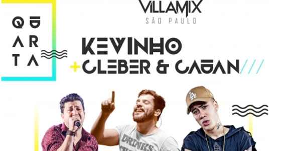 Kevinho e a dupla Cleber & Kauan animam à noite de quarta-feira na Villa Mix Eventos BaresSP 570x300 imagem