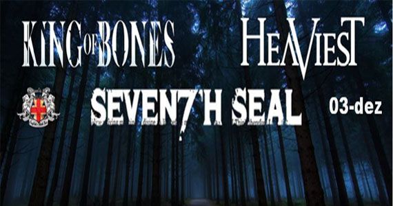 King of Bones, Seventh Seal e Heaviest juntos em São Paulo no Gillan's inn English Rock Eventos BaresSP 570x300 imagem