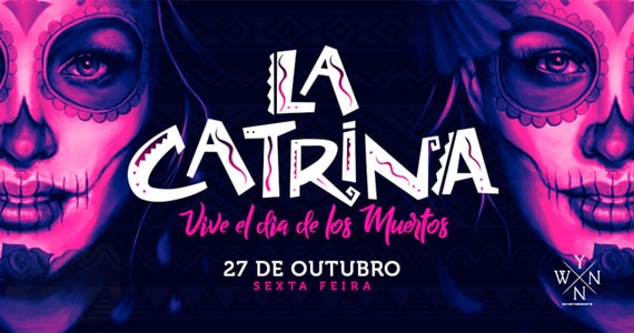 Festa de Haloween La Catrina - Vive El Dia De Los Muertos chega ao Via Matarazzo Eventos BaresSP 570x300 imagem