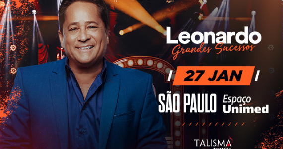 Leonardo se apresenta no Espaço Unimed