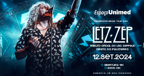 Letz Zep - Celebration Tour no Espaço Unimed Eventos BaresSP 570x300 imagem