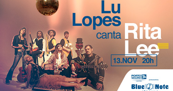 Lu Lopes se apresenta no Blue Note com clássicos da Rita Lee