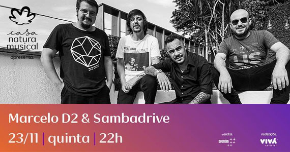Marcelo D2 & SambaDrive se apresentam dia 23 de novembro na Casa Natura Musical Eventos BaresSP 570x300 imagem