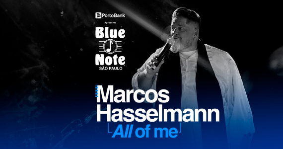 Marcos Hasselmann no Blue Note São Paulo Eventos BaresSP 570x300 imagem