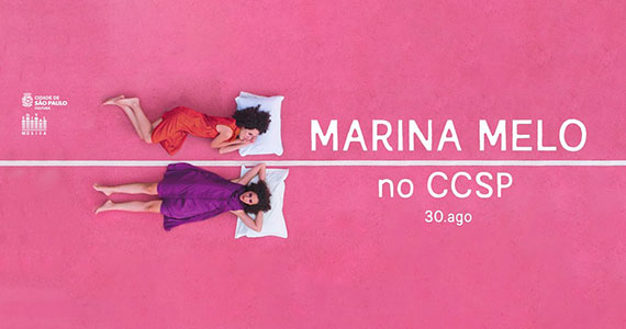 CCSP recebe a cantora paulista Marina Melo