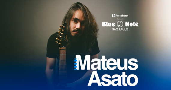 Mateus Asato no Blue Note São Paulo Mateus Asato no Blue Note São Paulo