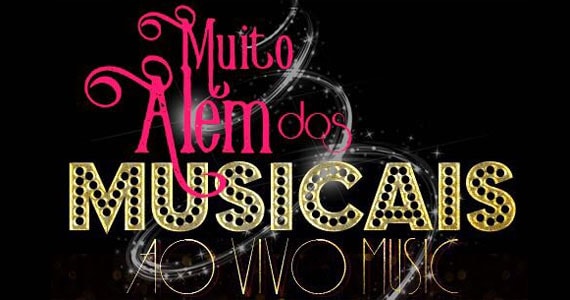 Ao Vivo apresenta Muito Além dos Musicais uma noite em que a Arte reverencia seu Público Eventos BaresSP 570x300 imagem