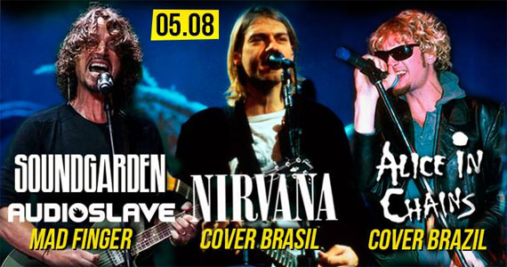 Nirvana Cover Brasil, Alice In Chains BRAZIL e mais no Alkatraz 
