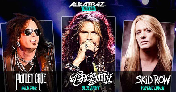 Alkatraz Rock recebe Aerosmith, Motley Crue e Skid Row Cover