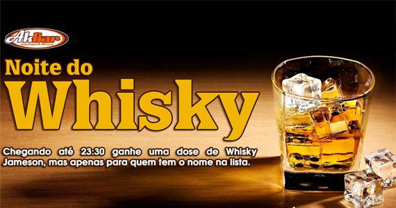 Noite do Whisky como DJs Sandrinho, Zhenna e Daniel Tutunic no Akbar Lounge e Disco Eventos BaresSP 570x300 imagem