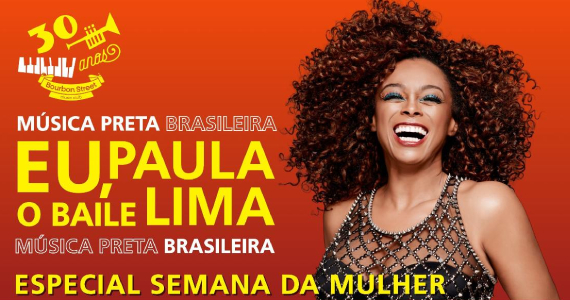 Eu, Paula Lima – O Baile no Bourbon Street Eu, Paula Lima – O Baile no Bourbon Street