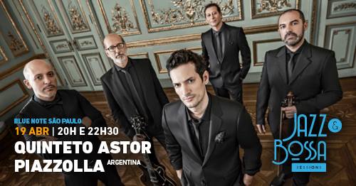 Noite de Jazz & Bossa Sessions com Quinteto Astor Piazolla no Blue Note São Paulo Eventos BaresSP 570x300 imagem