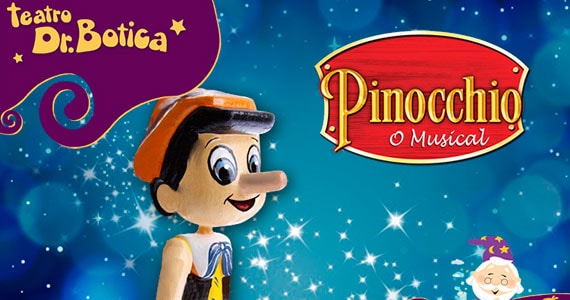 Pinocchio, o Musical no Teatro Dr. Botica Eventos BaresSP 570x300 imagem
