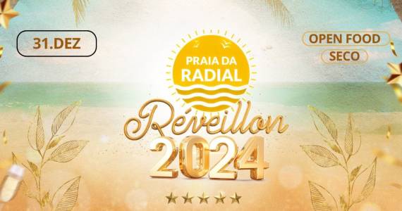 Réveillon 2024 na Praia da Radial
