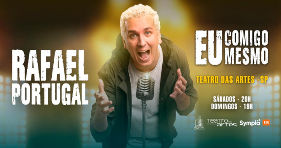 Rafael Portugal no Teatro das Artes Rafael Portugal no Teatro das Artes