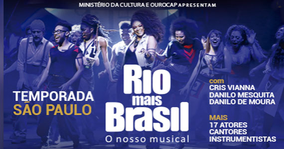 Em curta temporada, Rio mais Brasil, o nosso musical em cartaz no Teatro Frei Caneca Eventos BaresSP 570x300 imagem