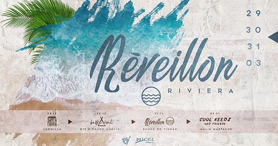 Pucci Beach Club recebe o Réveillon Riveira 2019