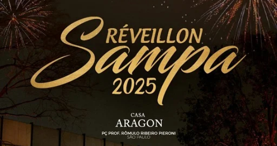 Réveillon Sampa 2025 na Casa Aragon Réveillon Sampa 2025 na Casa Aragon