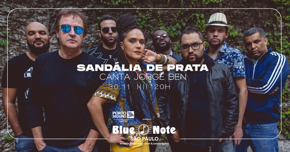 Sandália de Prata canta Jorge Benjor no Blue Note São Paulo