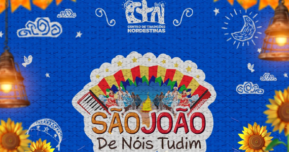 São João de Nóis Tudim no CTN São João de Nóis Tudim no CTN