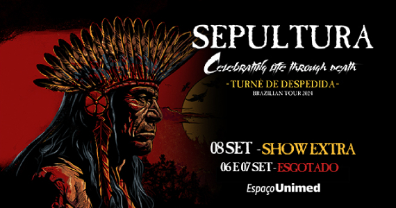 Sepultura tour Celebrating life through death no Espaço Unimed Eventos BaresSP 570x300 imagem