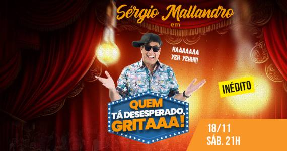 Sérgio Mallandro no Teatro J. Safra Sérgio Mallandro no Teatro J. Safra