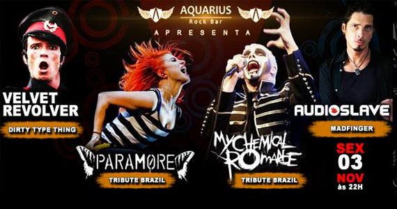 Os sucessos do My Chemical Romance, Paramore, Audioslave e Velvet Revolver no Aquarius Rock Bar Eventos BaresSP 570x300 imagem