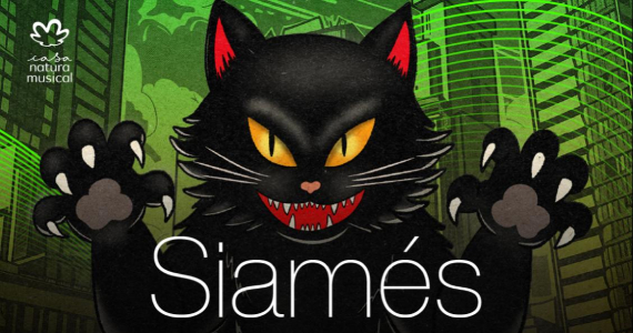 Siamés na Casa Natura Musical