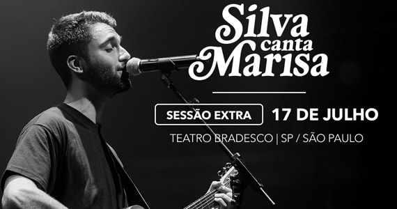 Silva homenageia Marisa Monte com shows Silva Canta Marisa no Teatro Bradesco Eventos BaresSP 570x300 imagem