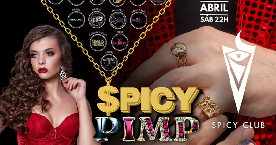 Spicy Pimp - A Festa de Todas as Festas no Spicy Club Eventos BaresSP 570x300 imagem
