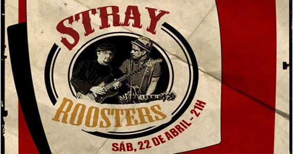 Stray Roosters retorna ao Goodfellas Bar e toca clássicos do blues e rock Eventos BaresSP 570x300 imagem