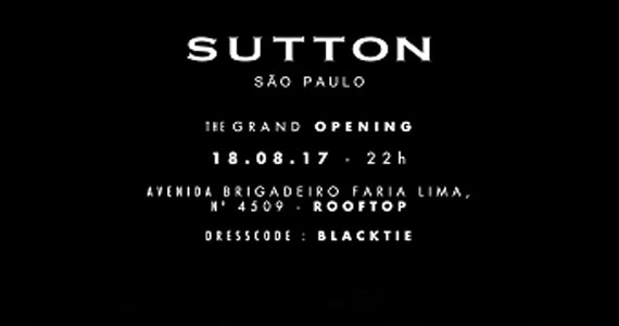São Paulo ganha filial do club Sutton, de Barcelona nesta sexta-feira Eventos BaresSP 570x300 imagem