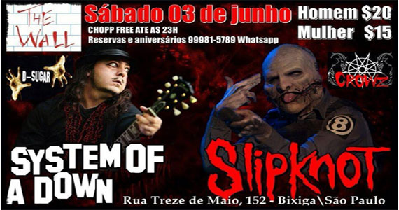 Slipknot Cover & System Of A Down Cover no comando da noite de muito rock no The Wall Café Eventos BaresSP 570x300 imagem