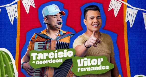 Arraiá do Villa com Tarcísio Acordeon e Vitor Fernandes Arraiá do Villa com Tarcísio Acordeon e Vitor Fernandes
