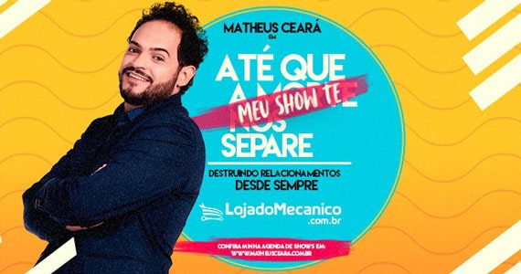 Teatro das Artes recebe o humorista Matheus Ceará