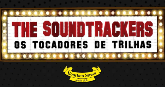 The soundtrackers no Bourbon Street