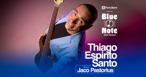 Thiago Espirito Santo no Blue Note São Paulo